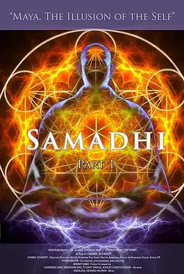 三摩地 - 玛雅，自我的幻象 / Samadhi