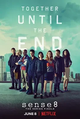 超感猎杀：完结特别篇 / Sense8 Finale Special