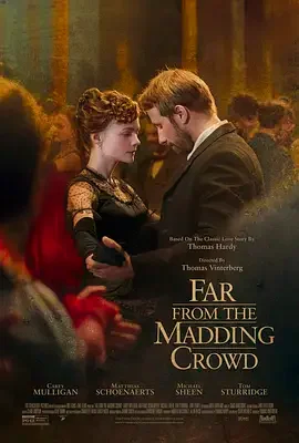 远离尘嚣 / Far From the Madding Crowd